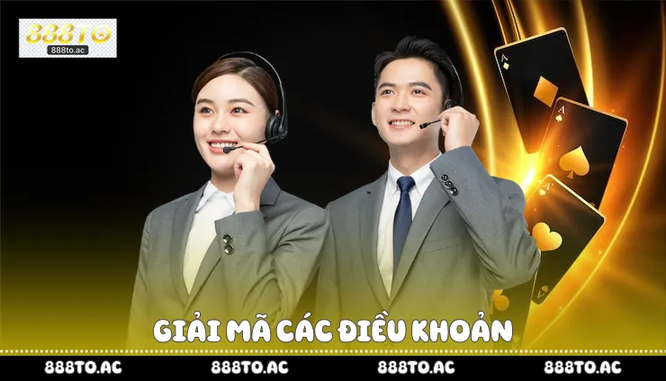 Giải mã các điều khoản 