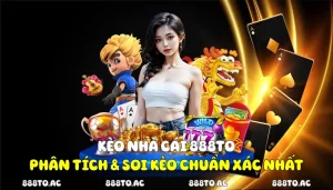 Kèo Nhà Cái 888TO