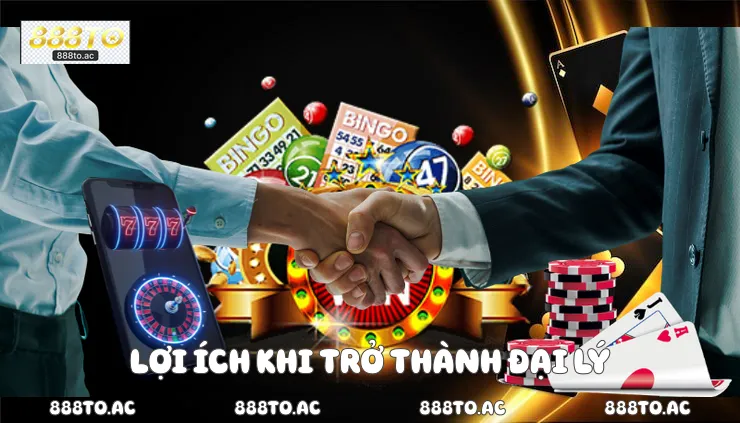 Lợi ích khi trở thành đại lý