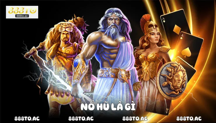 Nổ hũ là gì