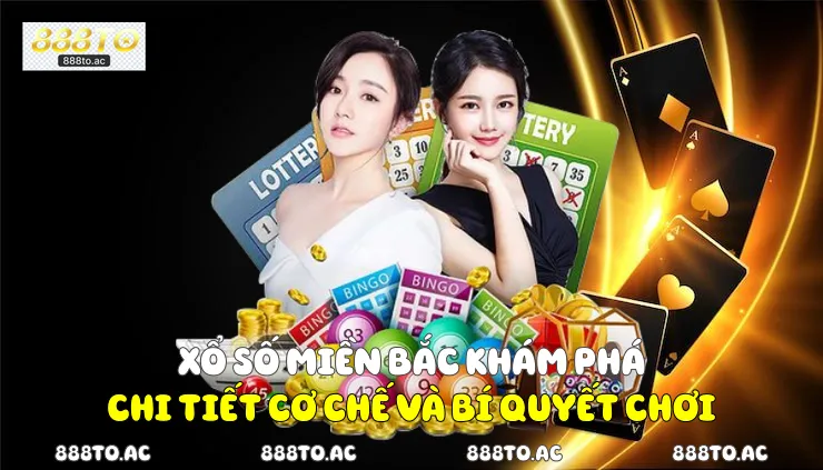 Xổ Số Miền Bắc